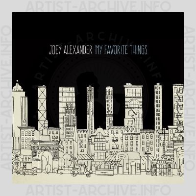Joey Alexander - My Favorite Things