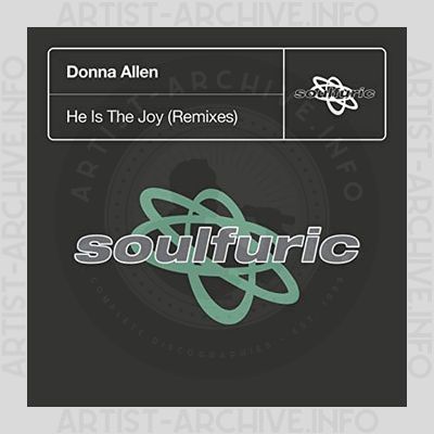 Donna Allen - He Is The Joy (Remixes)