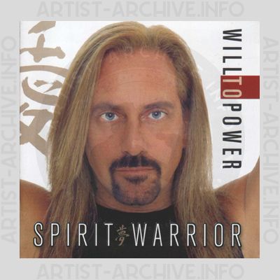 Will To Power - Spirit Warrior