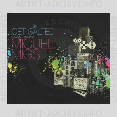 Miguel Migs - Get Salted Volume 2