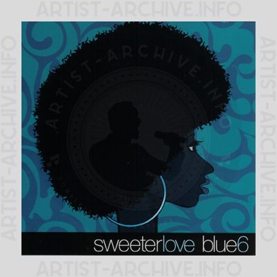 Blue 6 - Sweeter Love