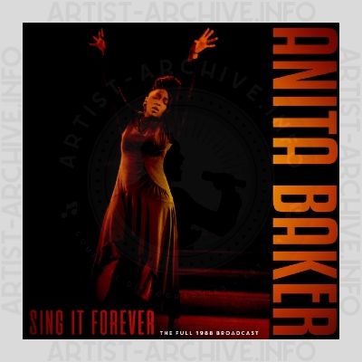 Anita Baker - Sing It Forever (Live 1988)
