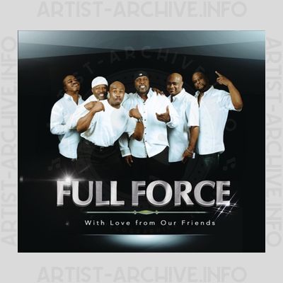 Full Force - With Love From Our Friends