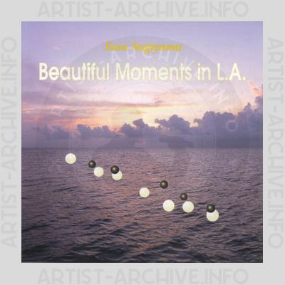 Yasu Sugiyama - Beautiful Moments In L.A.