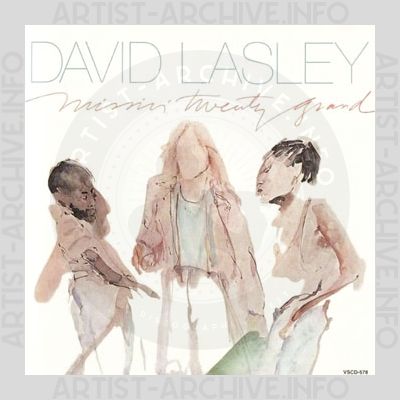 David Lasley - Missin' Twenty Grand