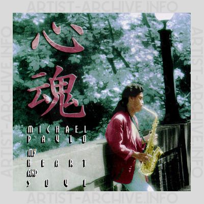 Michael Paulo - My Heart And Soul