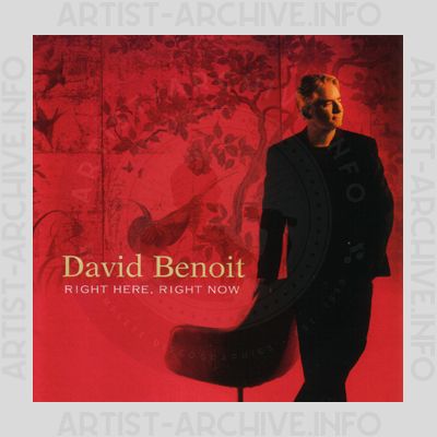 David Benoit - Right Here, Right Now