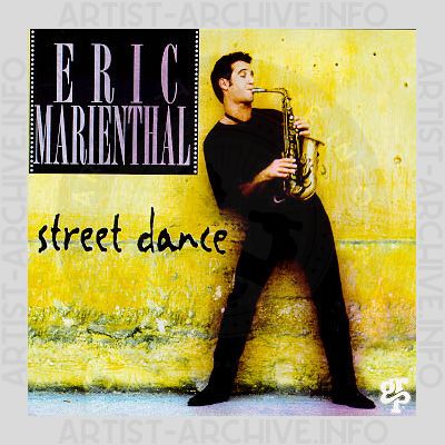 Eric Marienthal - Street Dance