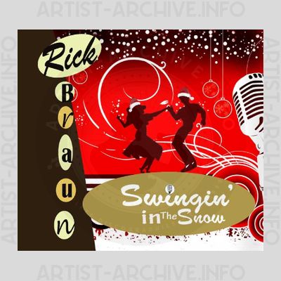 Rick Braun - Swingin' In The Snow