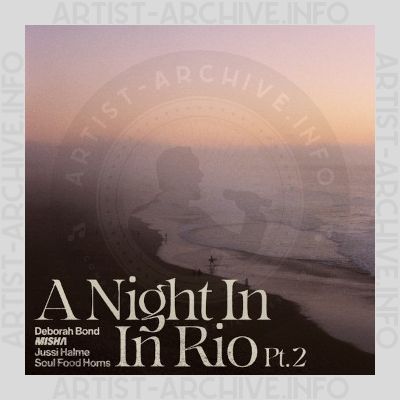 Misha, Debórah Bond & Jussi Halme feat. Soul Food Horns - A Night In Rio Pt. 2