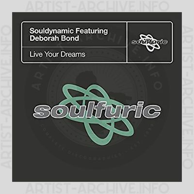 Souldynamic feat. Debórah Bond - Live Your Dreams