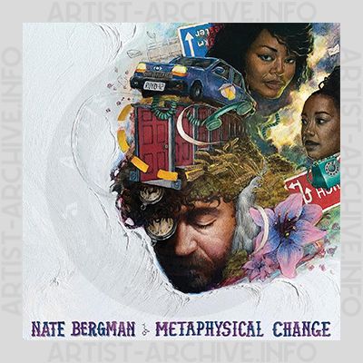 Nate Bergman - Metaphysical Change