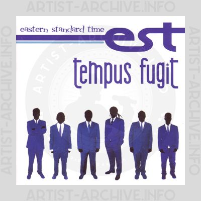 Eastern Standard Time - Tempus Fugit