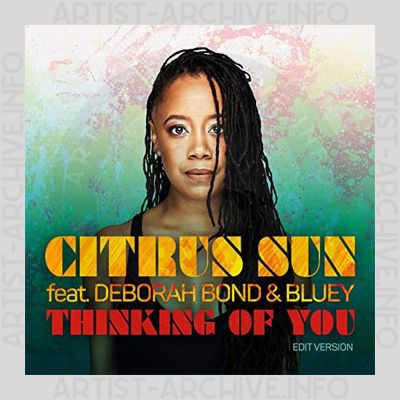 Citrus Sun feat. Debórah Bond & Bluey - Thinking Of You