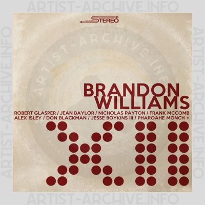 Brandon Williams - XII
