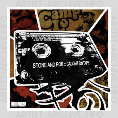 Camp Lo - Stone And Rob - Caught On Tape
