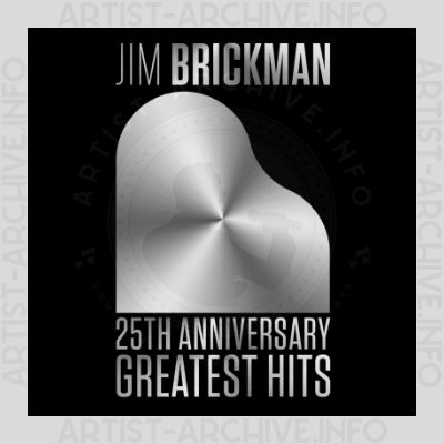 Jim Brickman - 25th Anniversary Greatest Hits