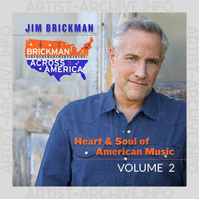 Jim Brickman - Brickman Across America - Heart & Soul Of American Music Vol. 2