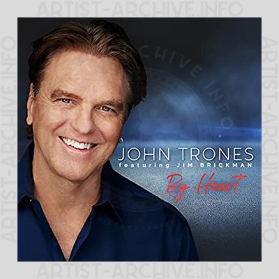 John Trones feat. Jim Brickman - By Heart