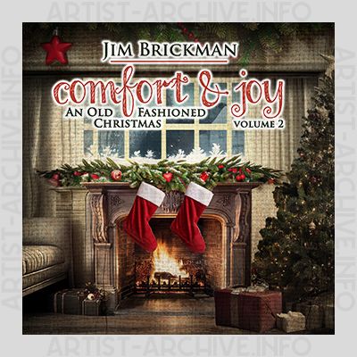 Jim Brickman - Comfort & Joy Volume 2 - An Old Fashioned Christmas
