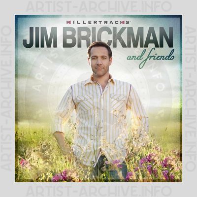Jim Brickman - Jim Brickman And Friends
