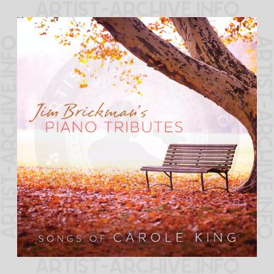 Jim Brickman - Piano Tributes - Songs Of Carole King