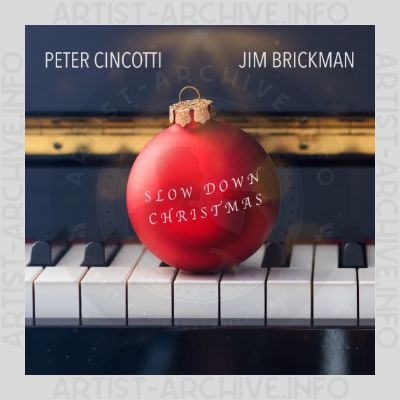 Peter Cincotti & Jim Brickman - Slow Down Christmas