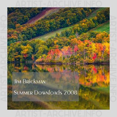 Jim Brickman - Summer Downloads 2008