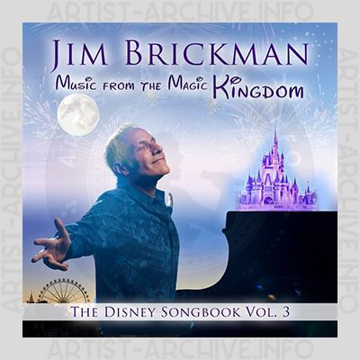 Jim Brickman - Music From The Magic Kingdom - The Disney Songbook Vol. 3