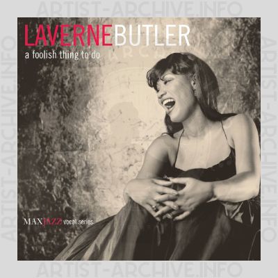 LaVerne Butler - A Foolish Thing To Do