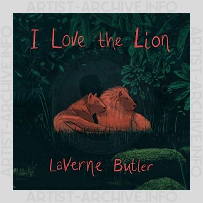 LaVerne Butler - I Love The Lion