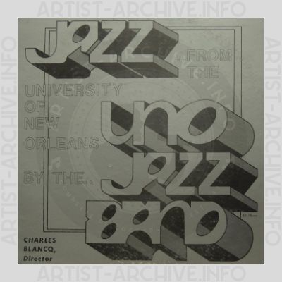 The University Of New Orleans Jazz Band - Jazz From The University Of New Orleans Jazz Band