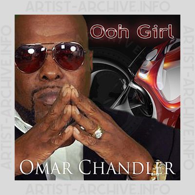 Omar Chandler - Ooh Girl