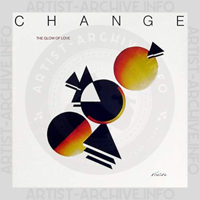 Change - The Glow Of Love