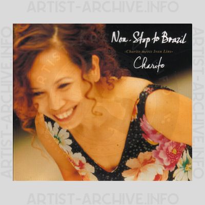 Charito - Non-Stop To Brazil - Charito Meets Ivan Lins
