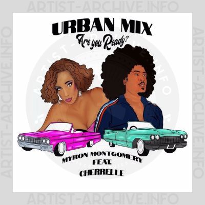 Myron Montgomery feat. Cherrelle - Are You Ready? (Urban Mix)
