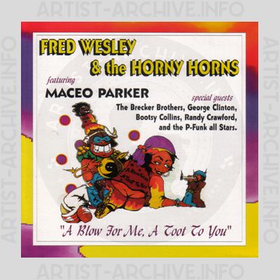 Fred Wesley & The Horny Horns - 