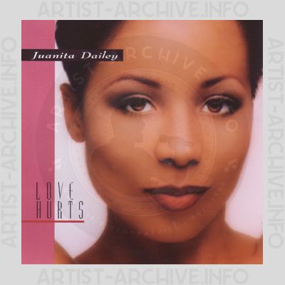 Juanita Dailey - Love Hurts
