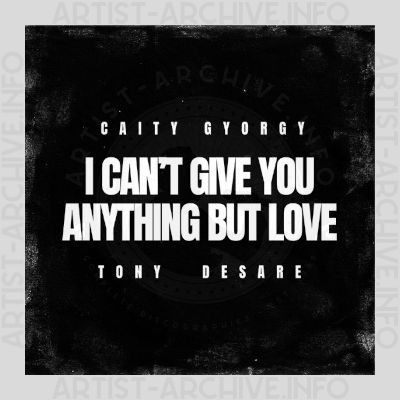 Tony DeSare & Caity Gyorgy - I Can't Give You Anything But Love
