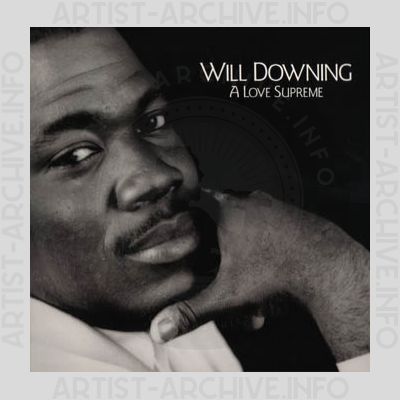 Will Downing - A Love Supreme
