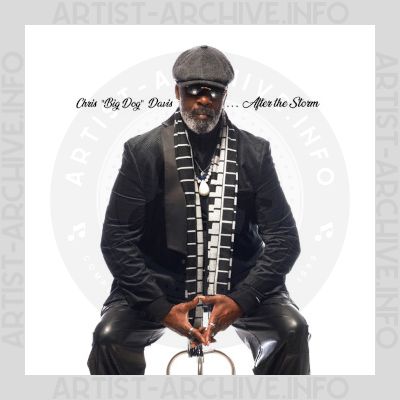 Chris "Big Dog" Davis - After The Storm