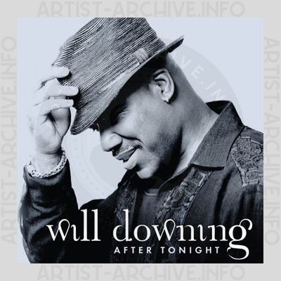 Will Downing - After Tonight