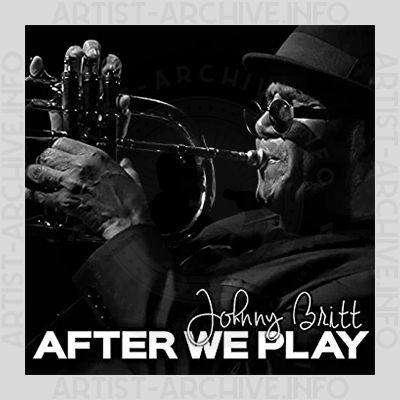 Johnny Britt - After We Play