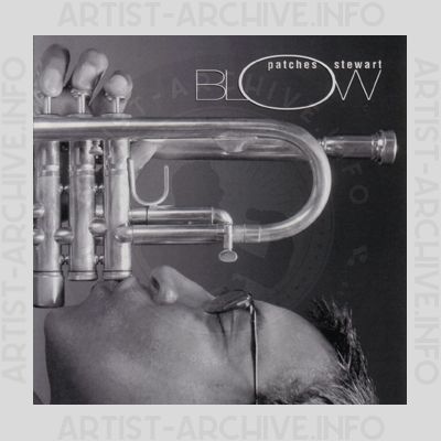 Patches Stewart - Blow