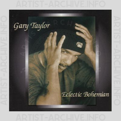 Gary Taylor - Eclectic Bohemian