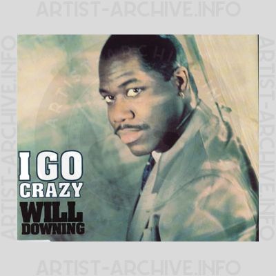 Will Downing - I Go Crazy