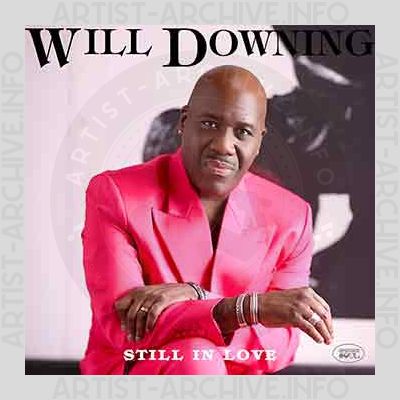Will Downing - Still In Love