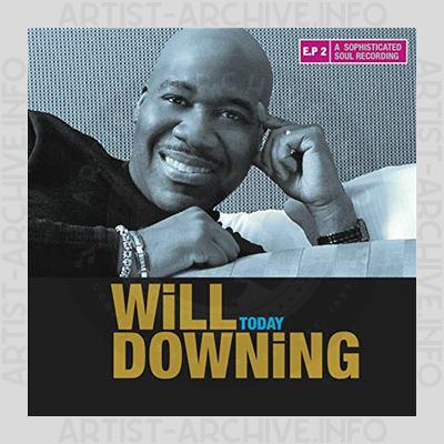 Will Downing - Today