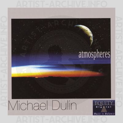 Michael Dulin - Atmospheres