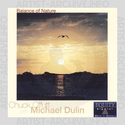 Chuck Offutt & Michael Dulin - Balance Of Nature